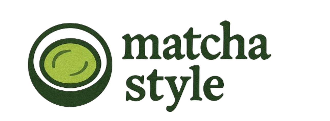 Matcha Style